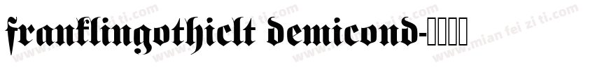 franklingothiclt demicond字体转换